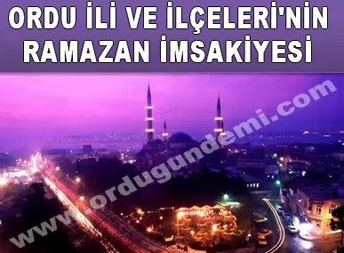 Ordu İli Mesudiye İlçesi Ramazan İmsakiyesi