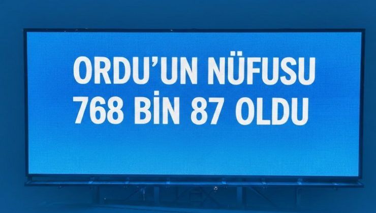 Ordu’nun Nüfusu 768 Bin 87 Oldu